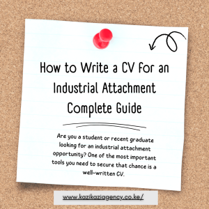 How to Write a CV for an Industrial Attachment – Complete Guide Plus Sample